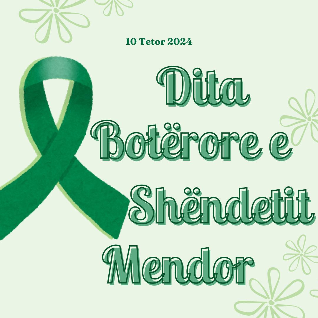 10 Tetori - Dita Botërore E Shëndetit Mendor